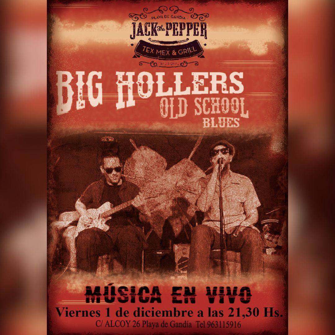 Big Hollers – Old School Blues