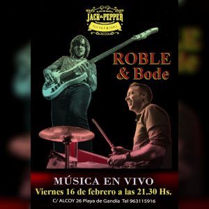 Roble&Bode @ Jack The Pepper | Grau i Platja | Comunidad Valenciana | España