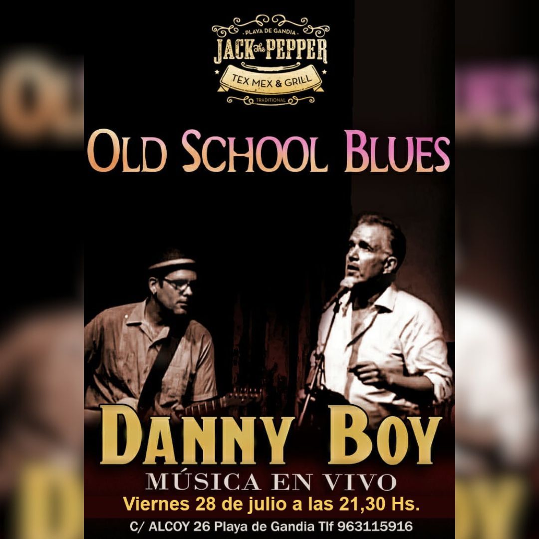 Danny Boy – Old School Blues