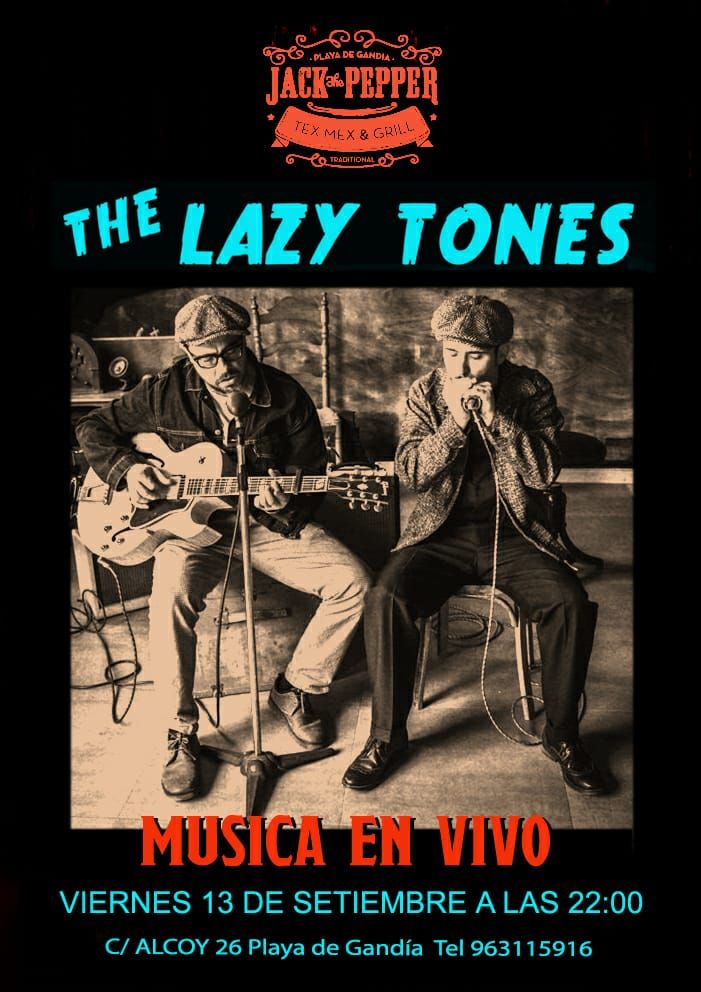 The Lazy Tones
