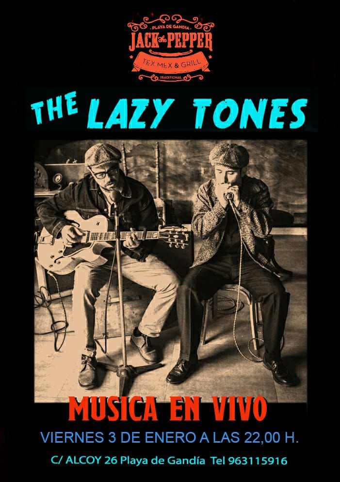 The Lazy Tones